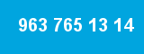 963 765 13 14 963 765 13 14